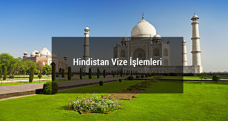 Hindistan Vize İşlemleri